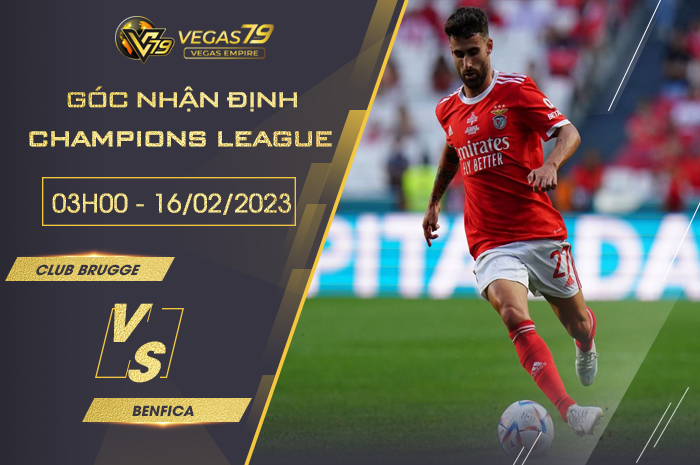 Nhận định Club Brugge vs Benfica