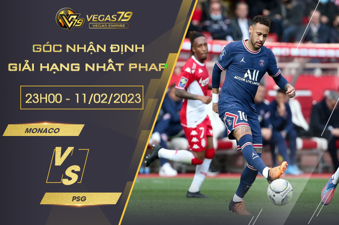 Nhận định Monaco vs PSG